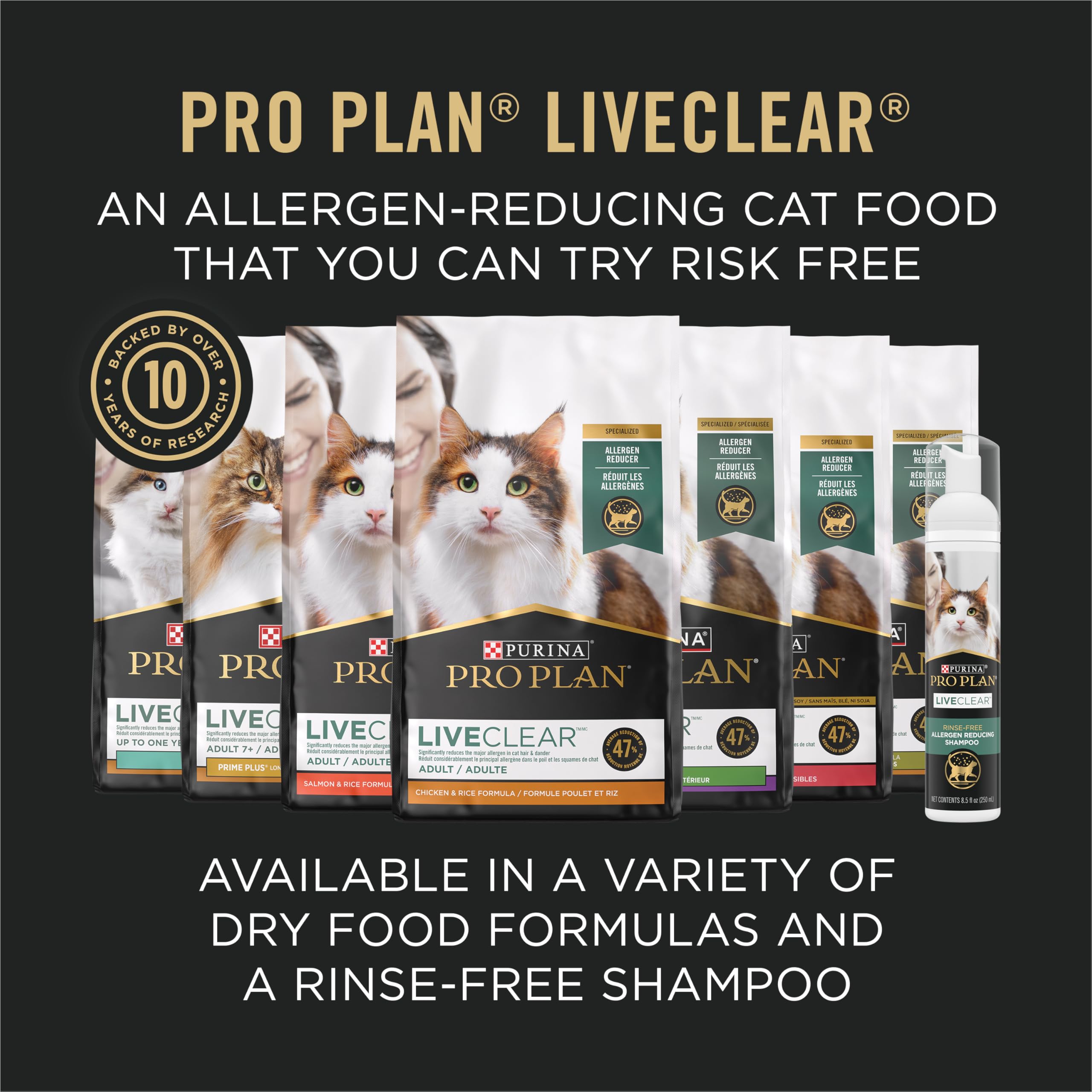 Purina Pro Plan LIVECLEAR Specialized line for allergen-reducing nutrition.