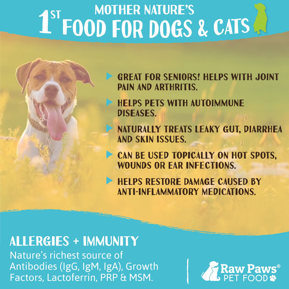 Raw Paws colostrum supports pets across all ages and breeds