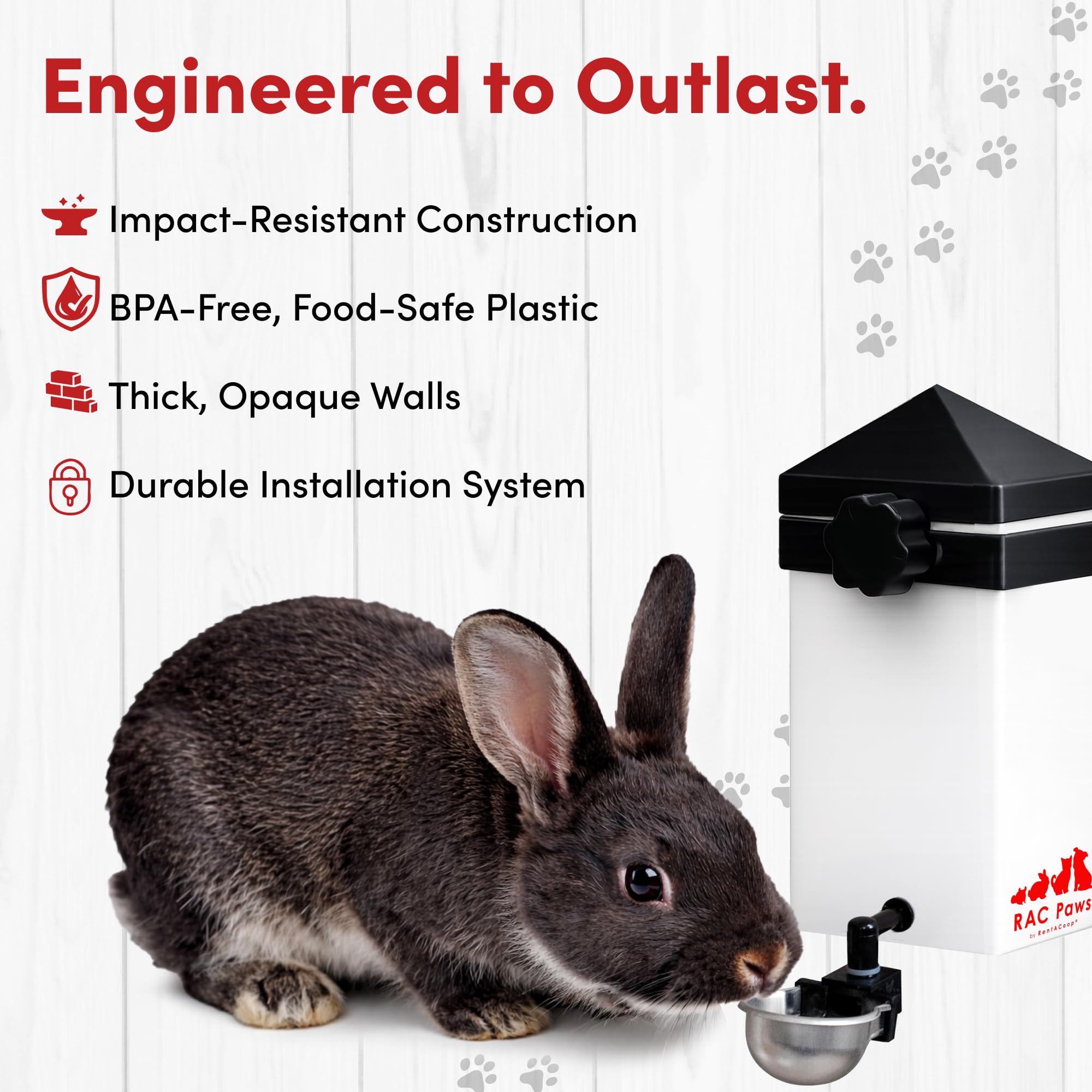 RentACoop easy-refill design fits inside or outside the cage.
