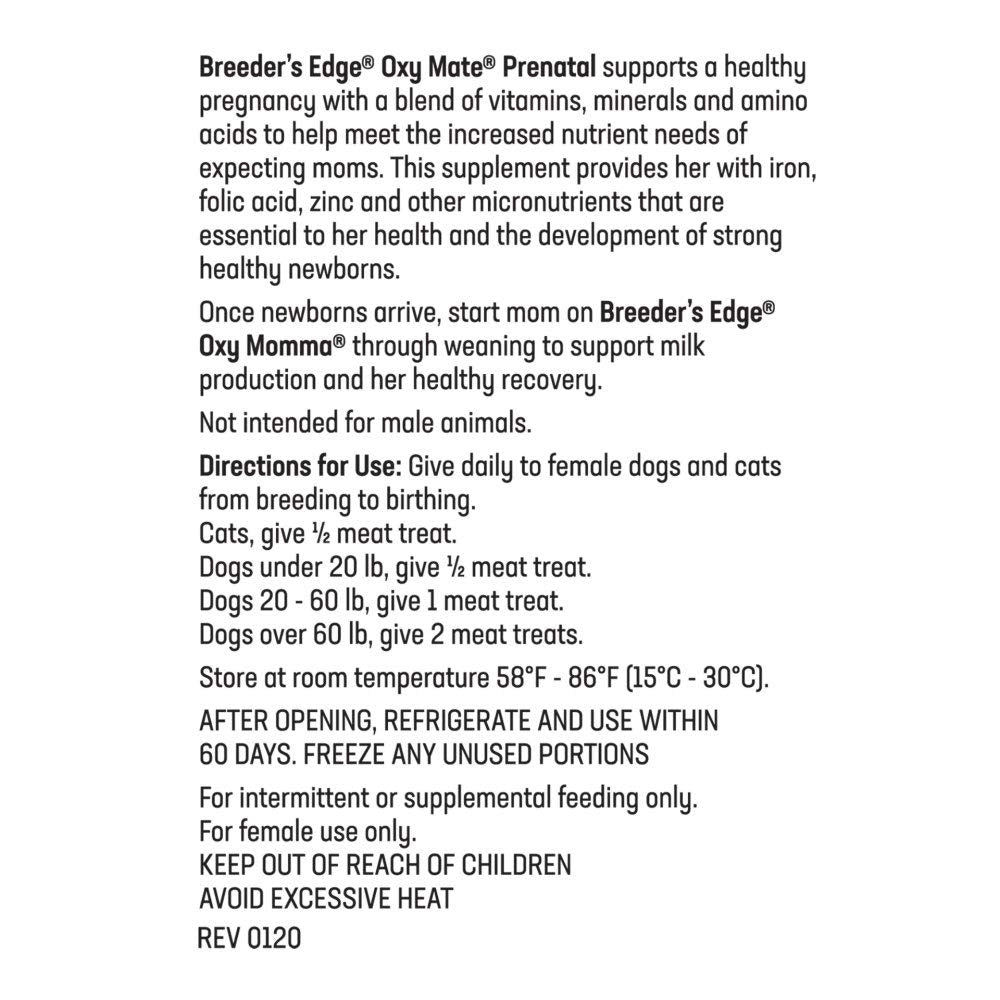 Oxy Mate designed for pregnancy and lactation use in pets.