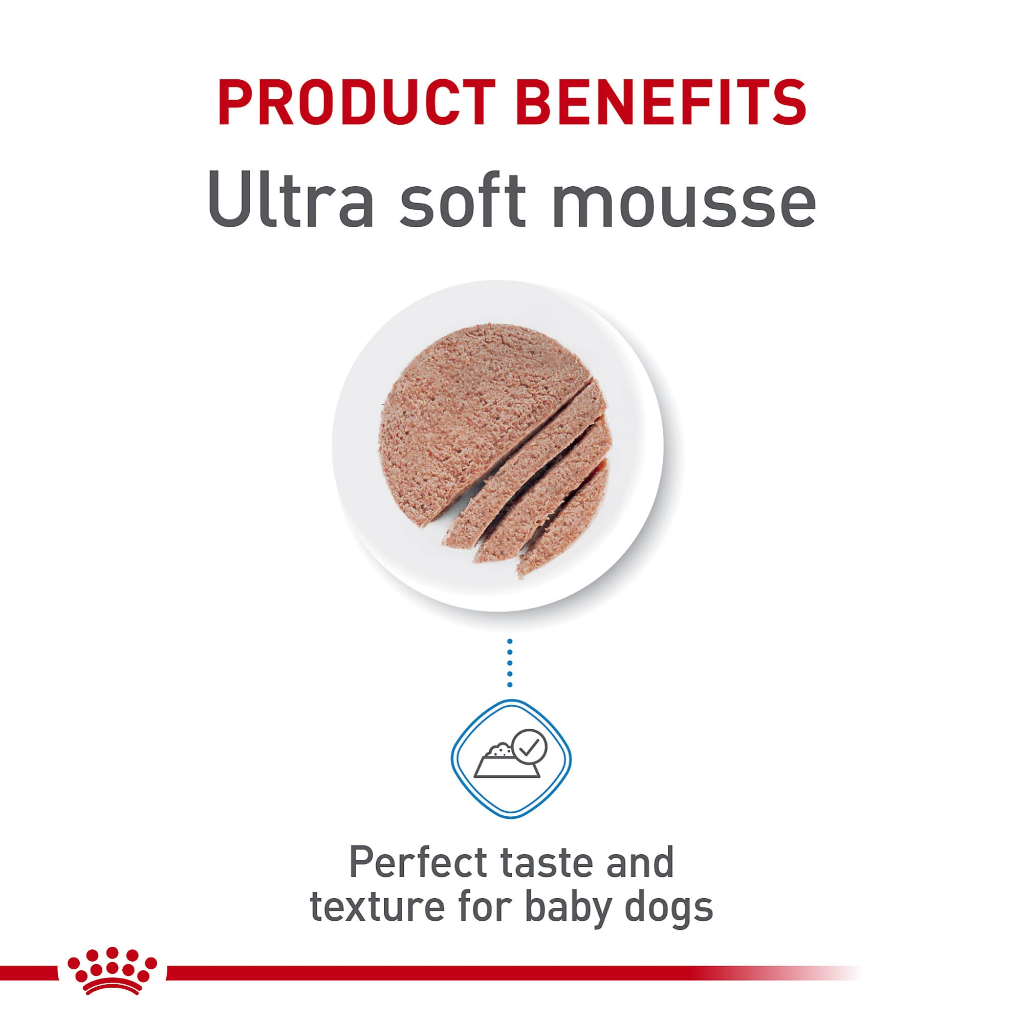 Royal Canin mousse serving in bowl illustrating easy transition to solid food.