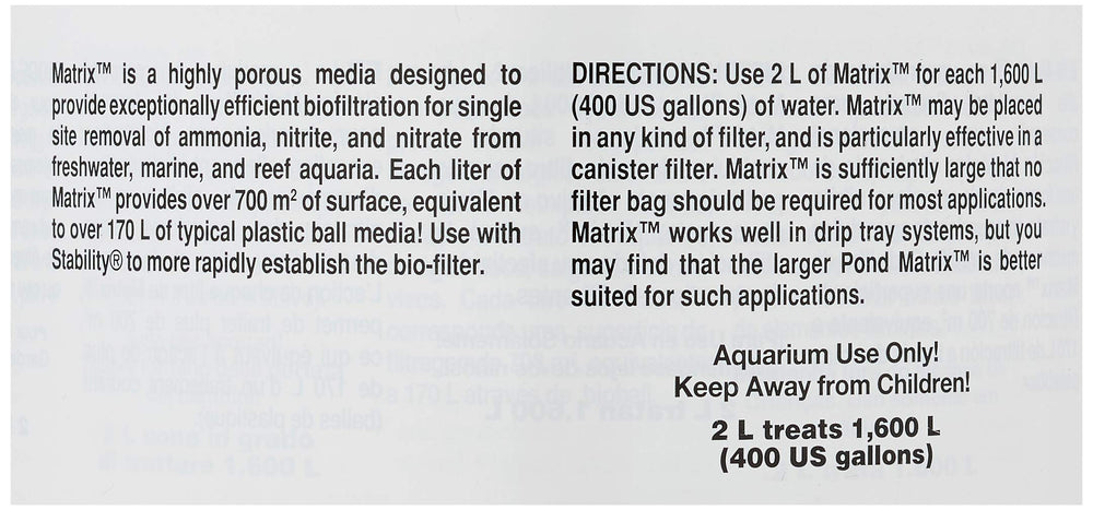 Seachem Matrix supports nitrifying and denitrifying bacteria for balanced filtration.