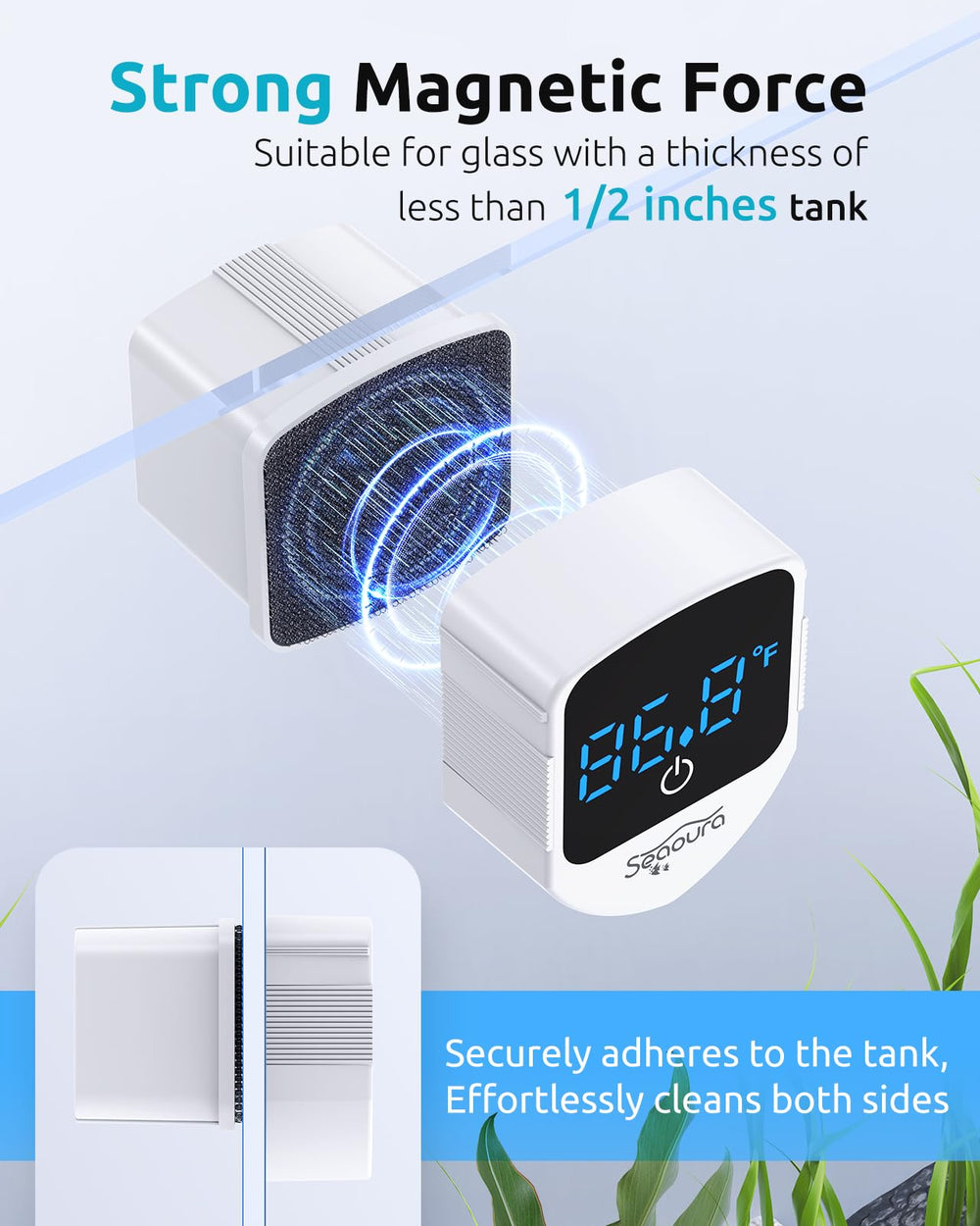 SEAOURA strong magnetic adhesion keeps the cleaner attached to glass.