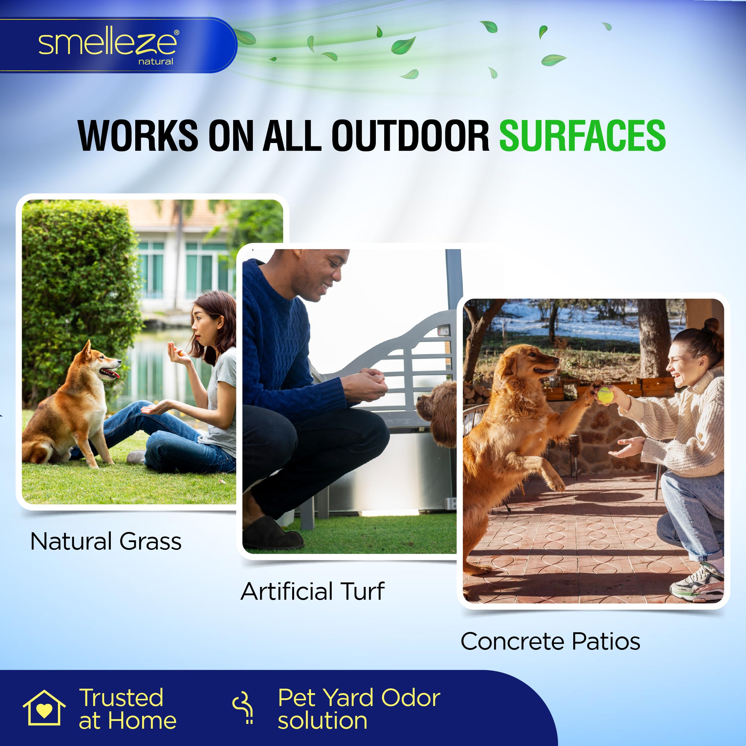 Smelleze is safe for pets and kids, protecting lawns and patios without harsh chemicals.