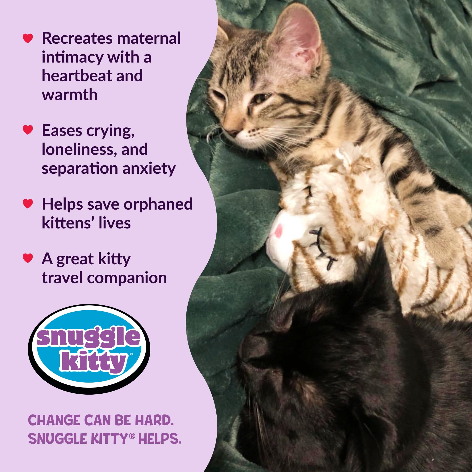 Snuggle Kitty heat pack inside belly provides gentle warmth