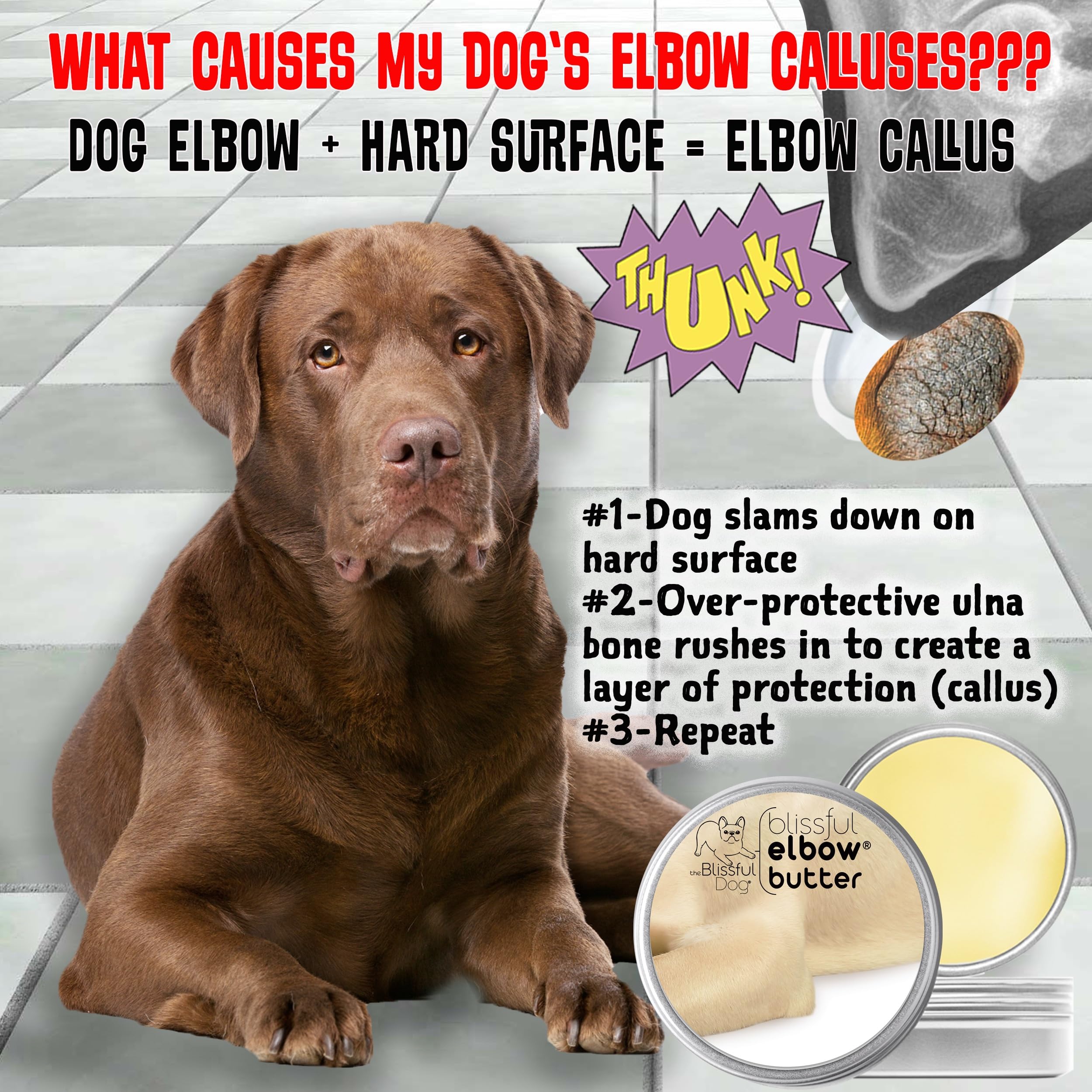 The Blissful Dog Elbow Butter provides fast hydration for crusty elbows