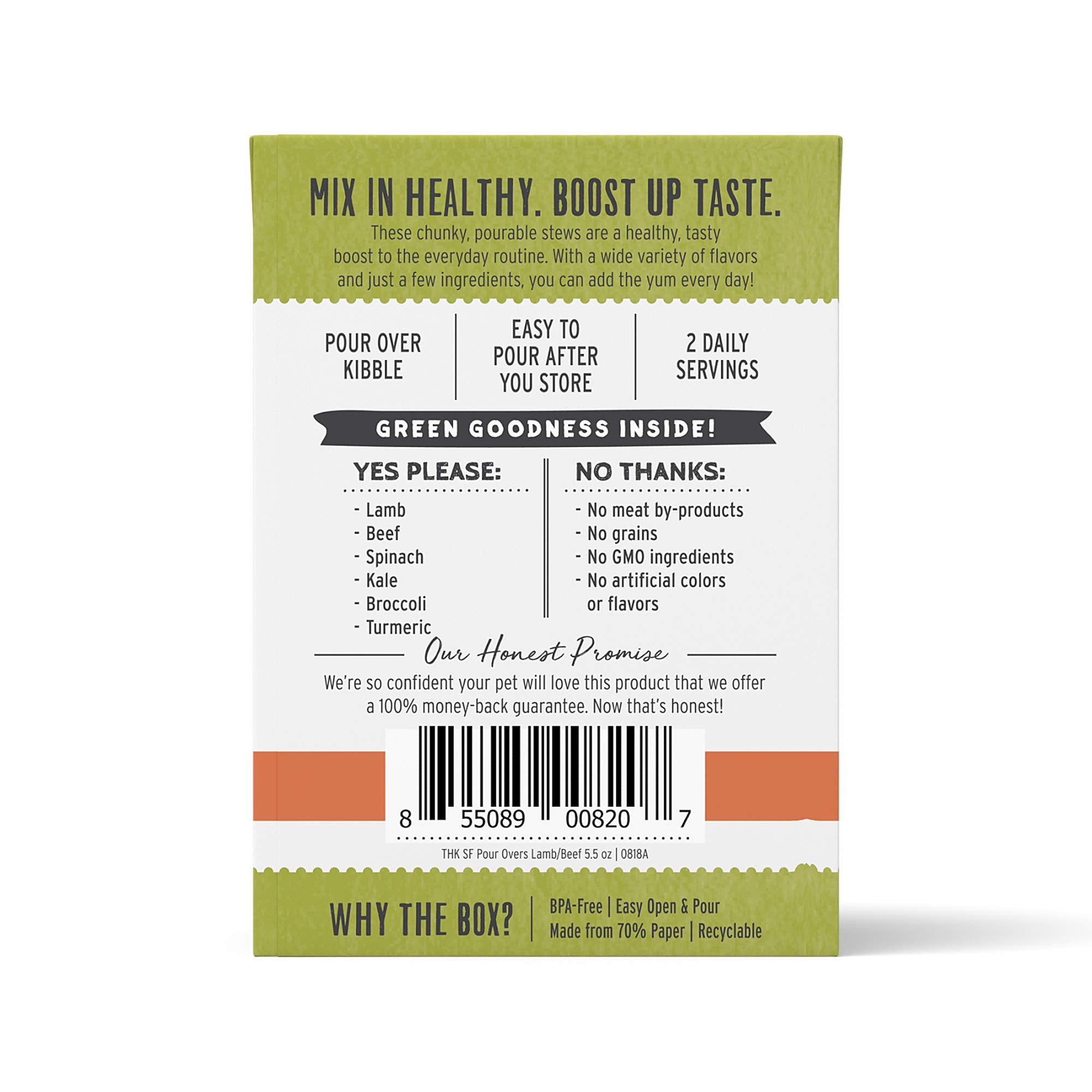 The Honest Kitchen Pour Overs ingredients with spinach, kale, and broccoli boost color and texture.