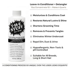 The Stuff concentrate 15:1 bottle label highlights simple dilution for frequent grooming.