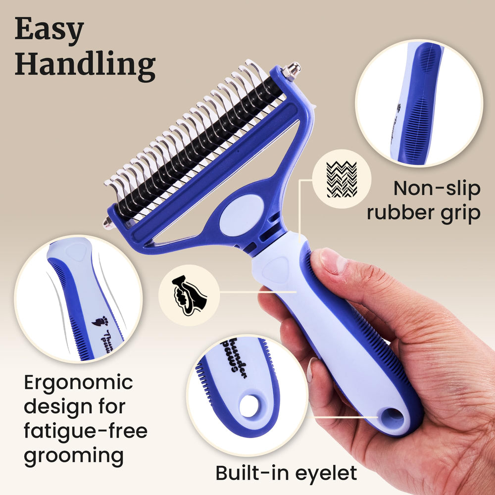Thunderpaws D-Shedz dematting side clears tangles without stressing skin.