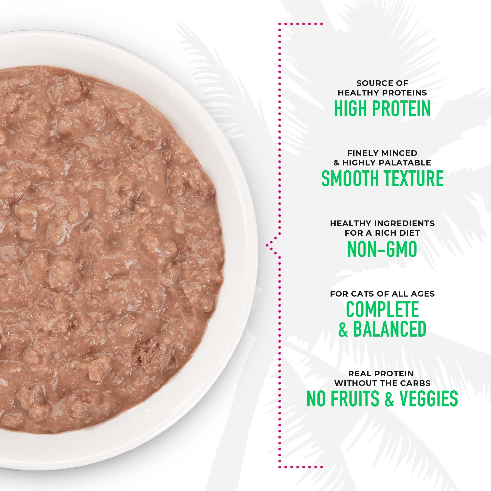 Complete and balanced pate suitable for cats and kittens of all ages.