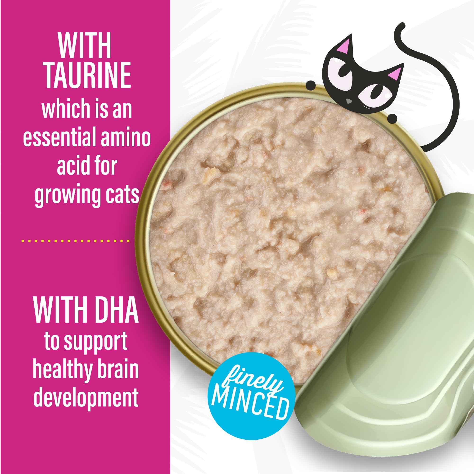 DHA taurine and prebiotics in Tiki Cat Baby Pate support growing kittens