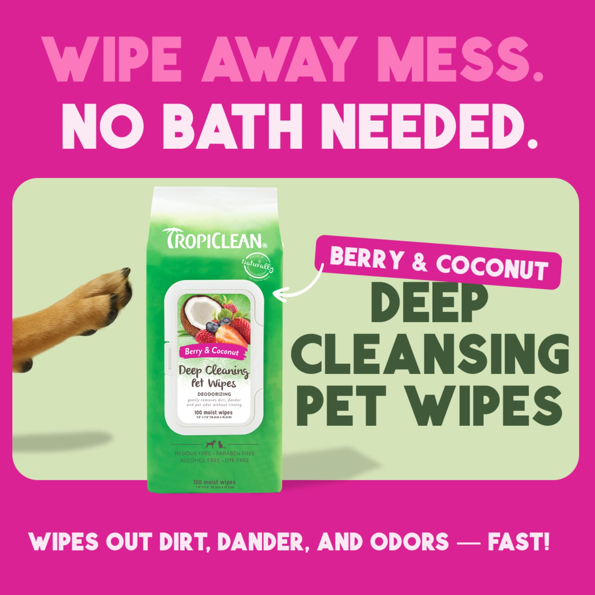 TropiClean Deep Cleaning Pet Wipes target the bottom area for quick odor control.