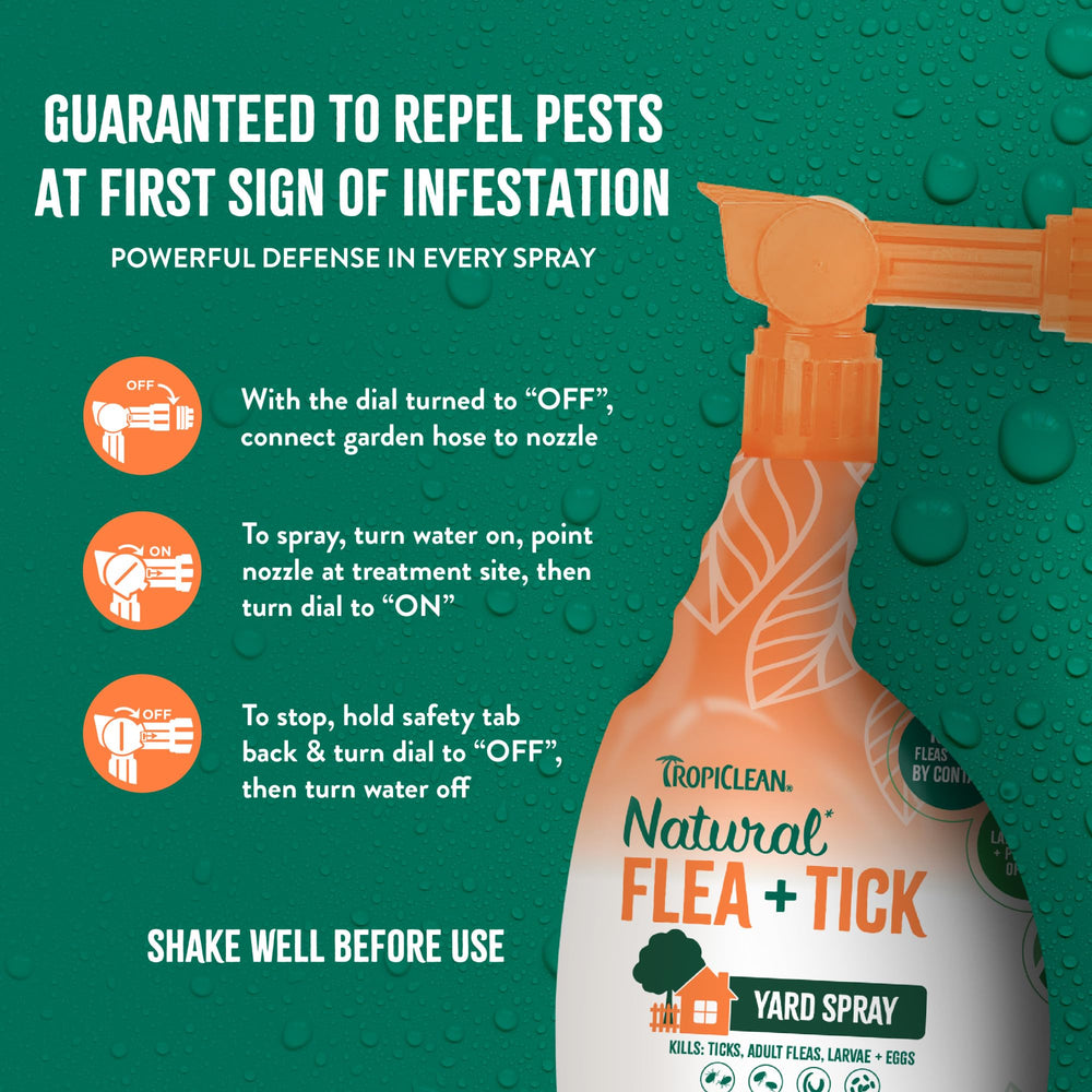 Safe for pets when used as directed with TropiClean yard spray.