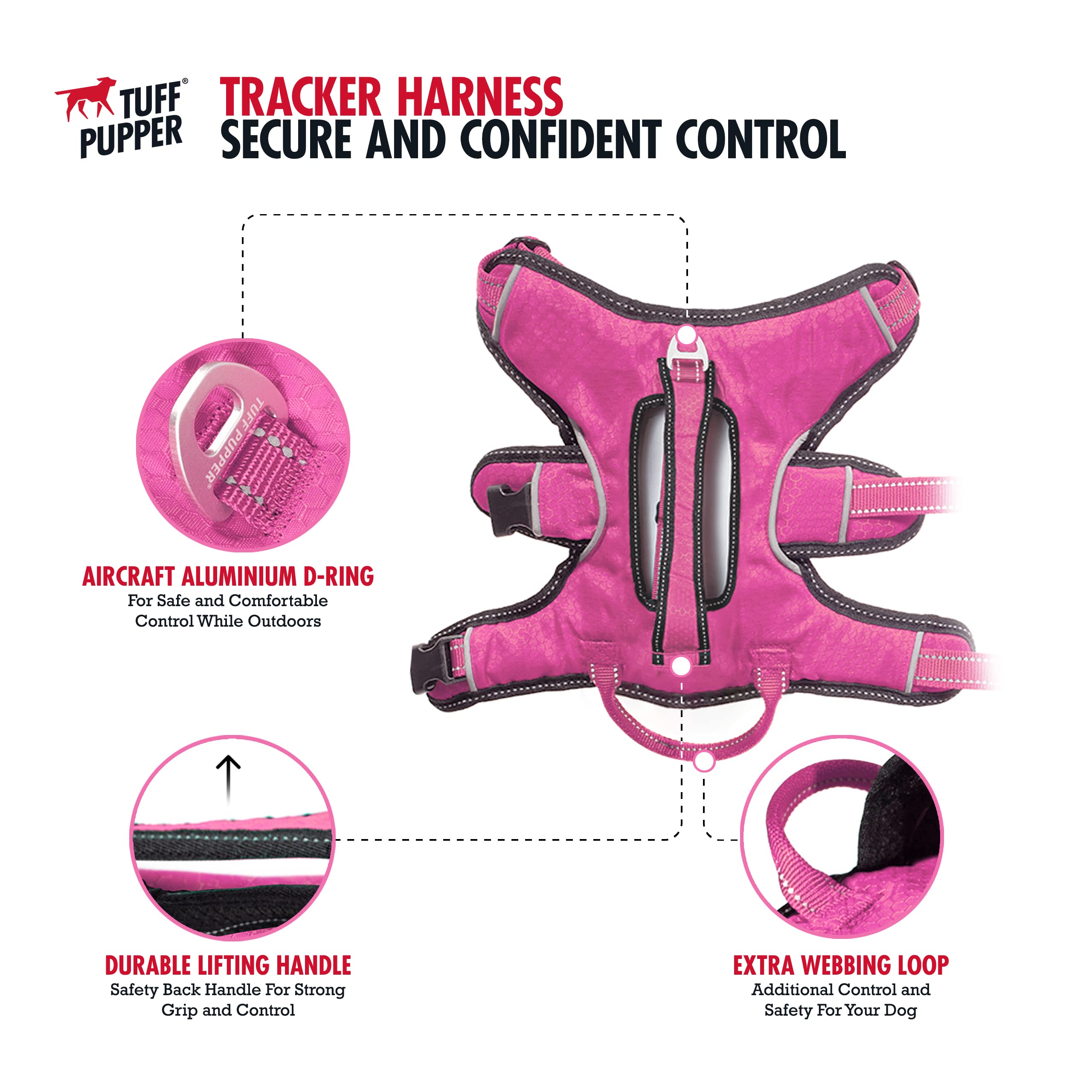 Tuff Pupper waterproof oxford fabric and rustproof hardware enhance durability.