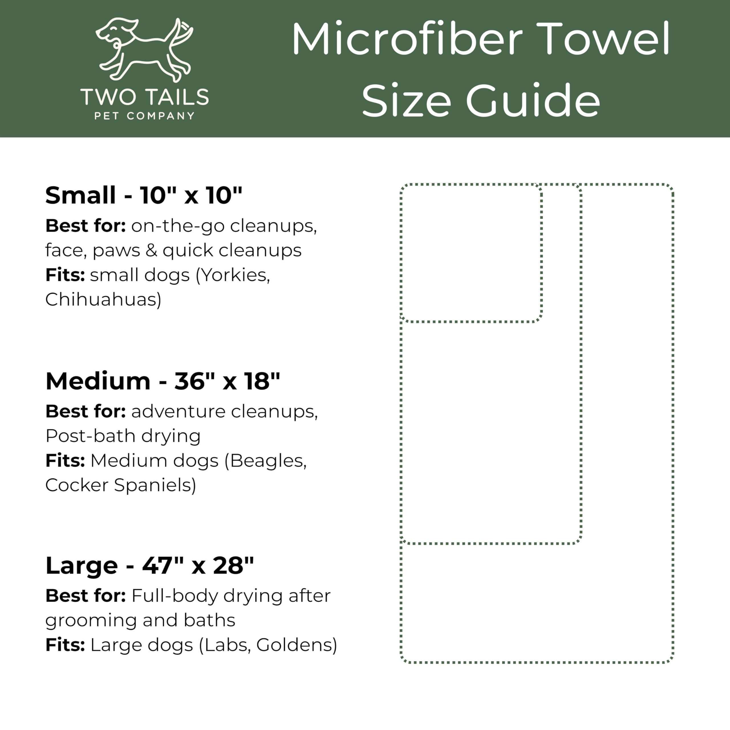 Two Tails Pet Company Pet N’ Dry lightweight towel that glides over all breeds.