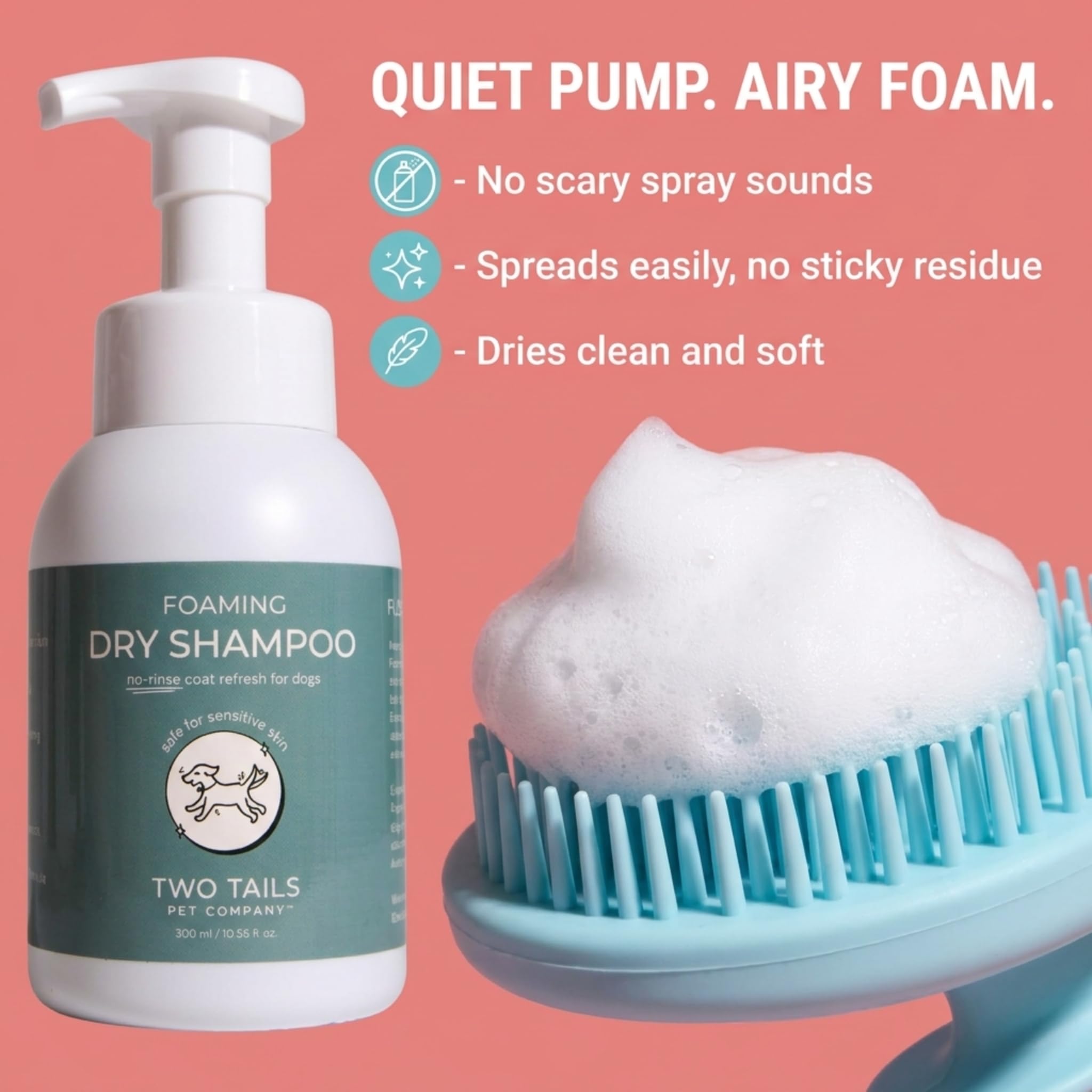 Two Tails Waterless Grooming Foam dispenser highlights convenient no-rinse grooming.