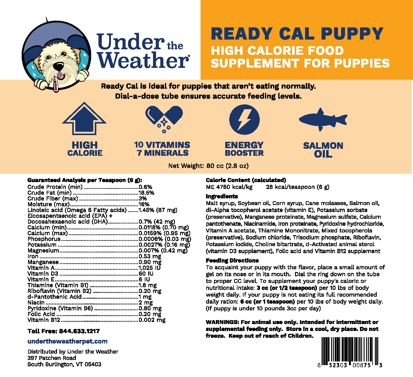 Under the Weather Ready Cal puppy 80cc vet-formulated label signals trusted nutrition.