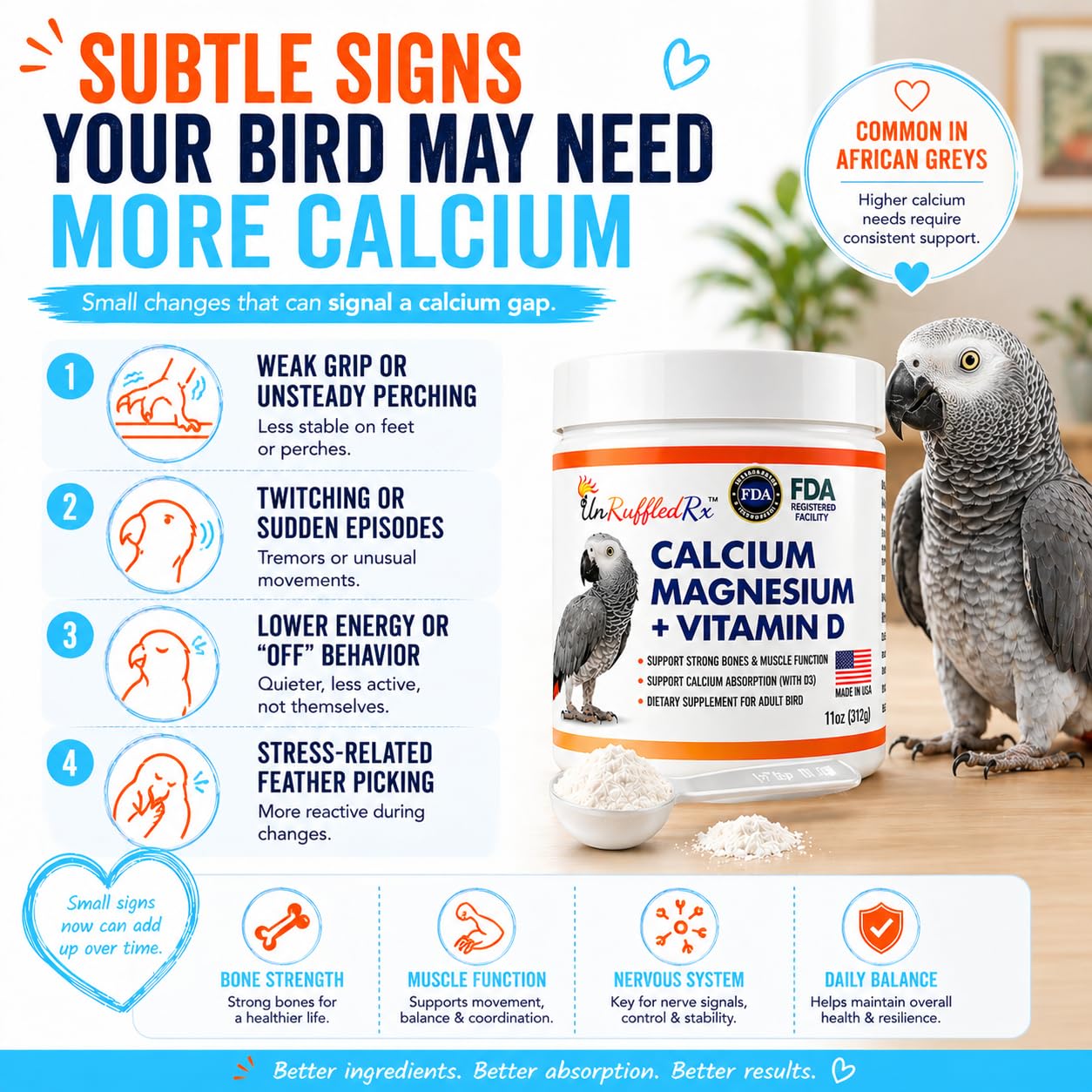 UnRuffledRx Bird Calcium Plus with D3 promotes mineral absorption and muscle support in birds.
