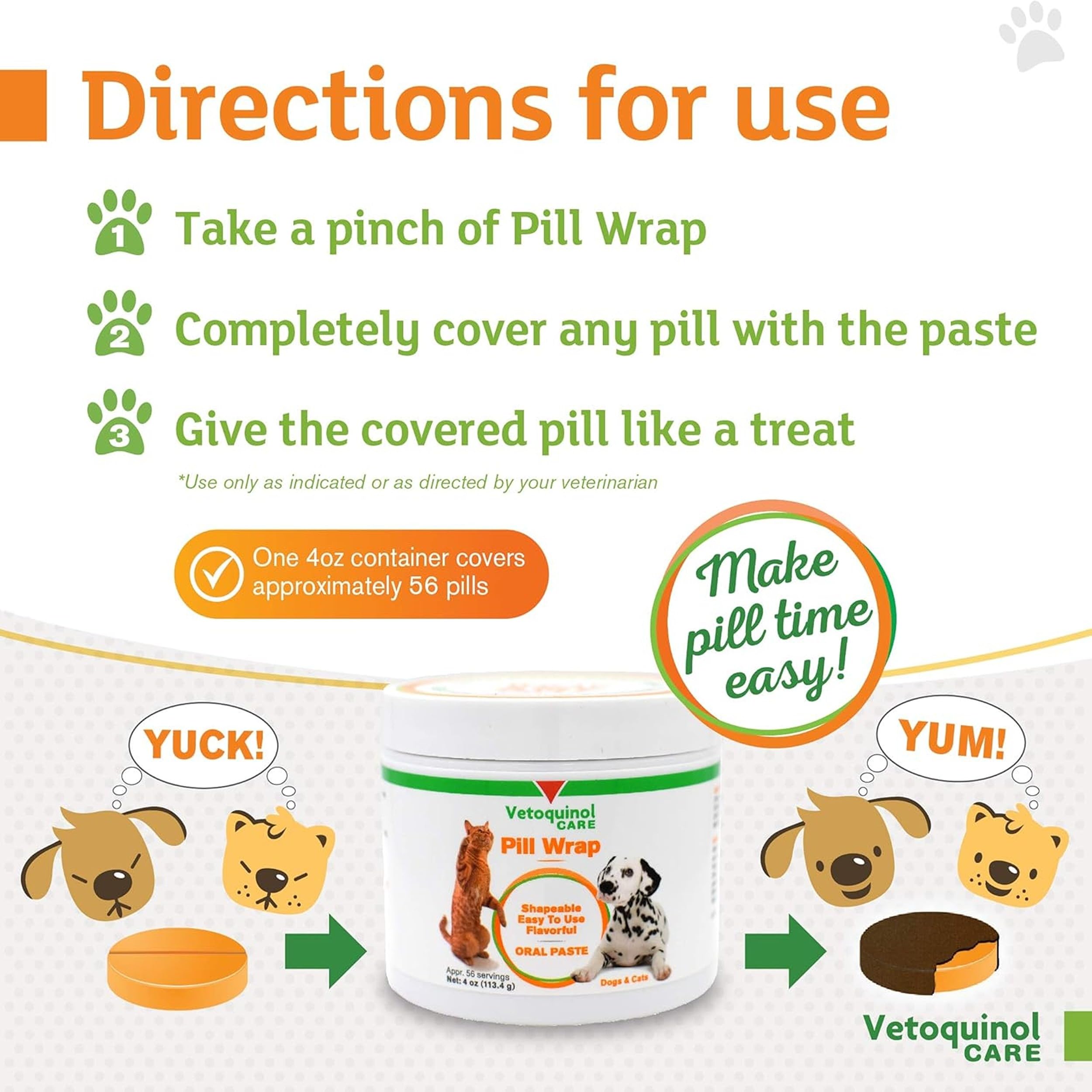 Vetoquinol Pill Wrap Mess-Free Wraps provide easy, mess-free administration.