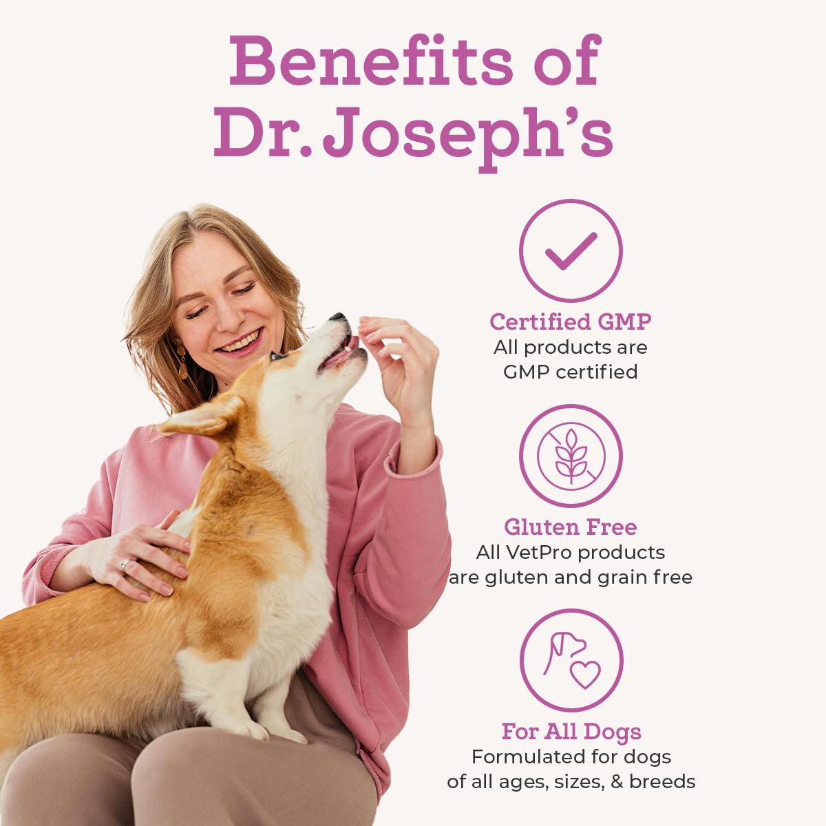 VetPro Complete chews simplify a daily joint care ritual for dogs.