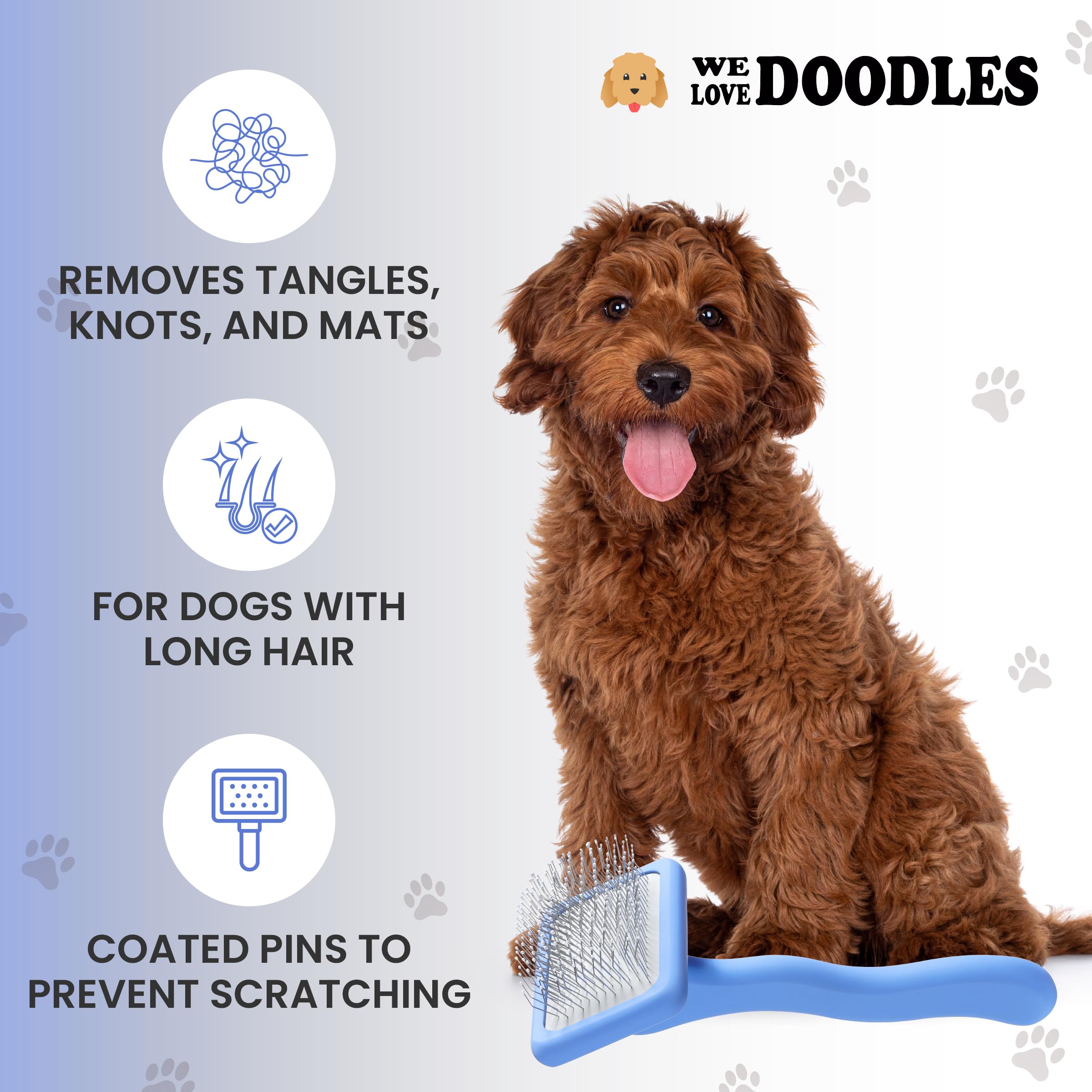 We Love Doodles slicker brush ideal for dense coats, quick dematting and shine.