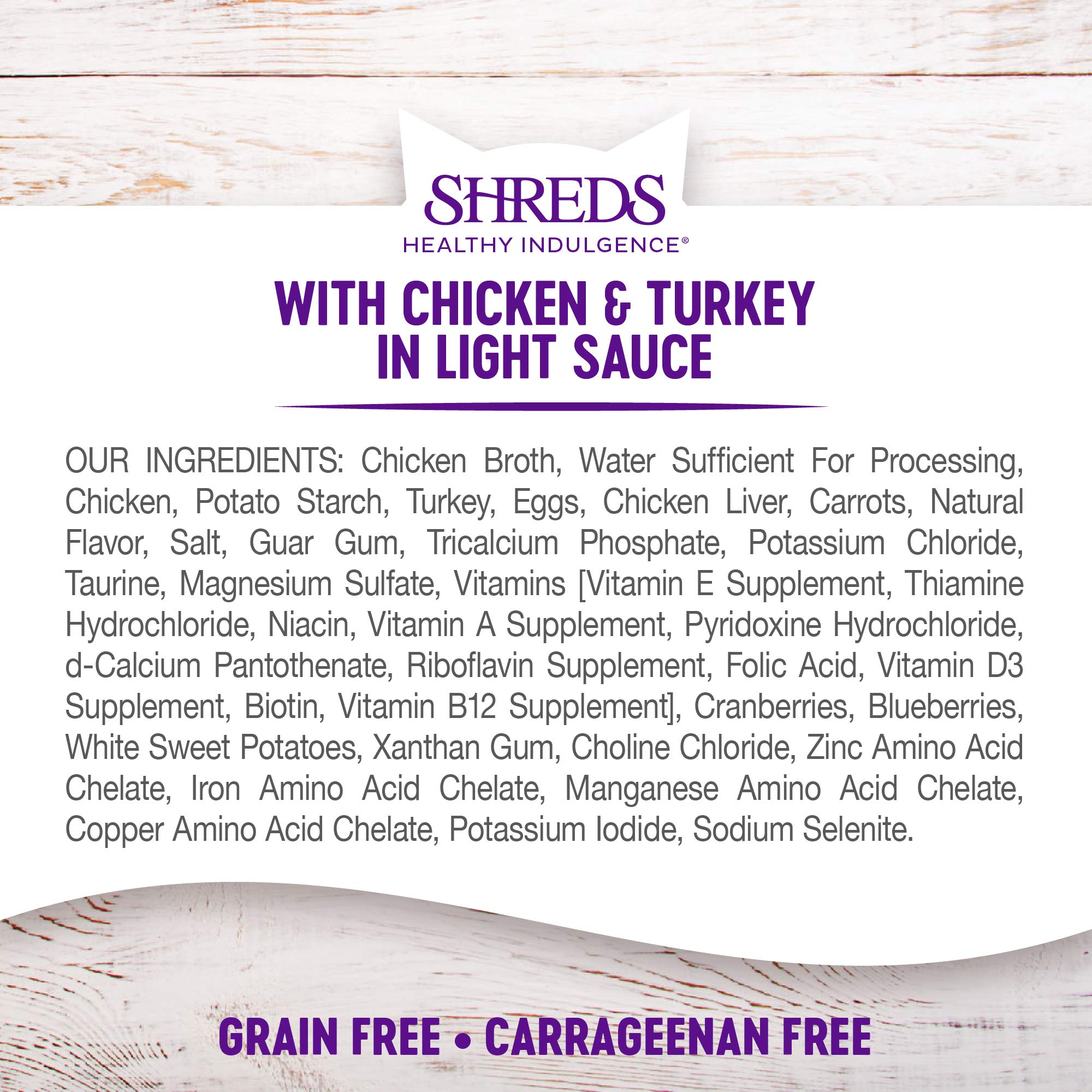 Wellness Healthy Indulgence Shreds no corn-wheat-soy for clean ingredient list