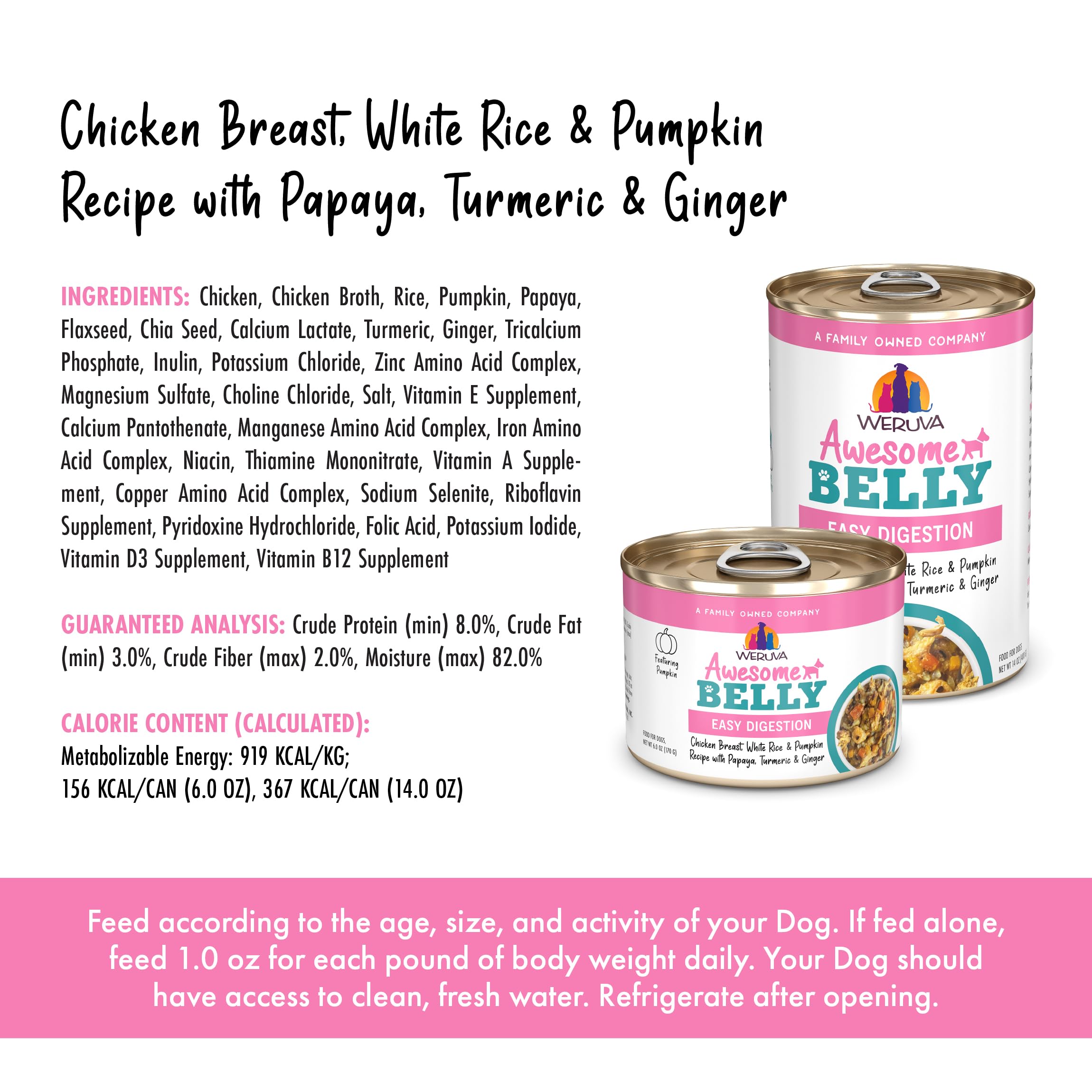 Weruva Awesome Belly can-packaging — prepared, high-quality dog food in a 14oz can.