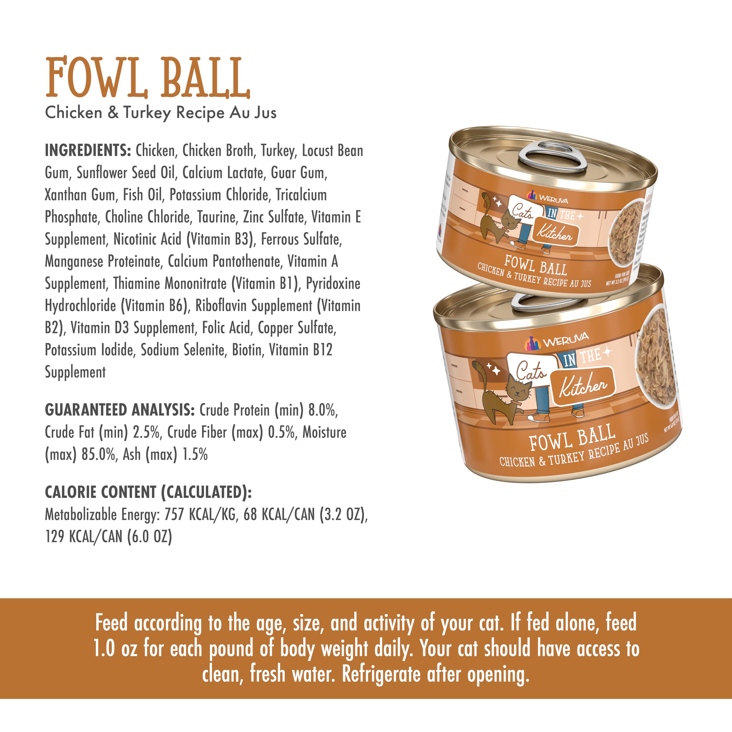 Weruva Fowl Ball served in a cat bowl for a complete meal.
