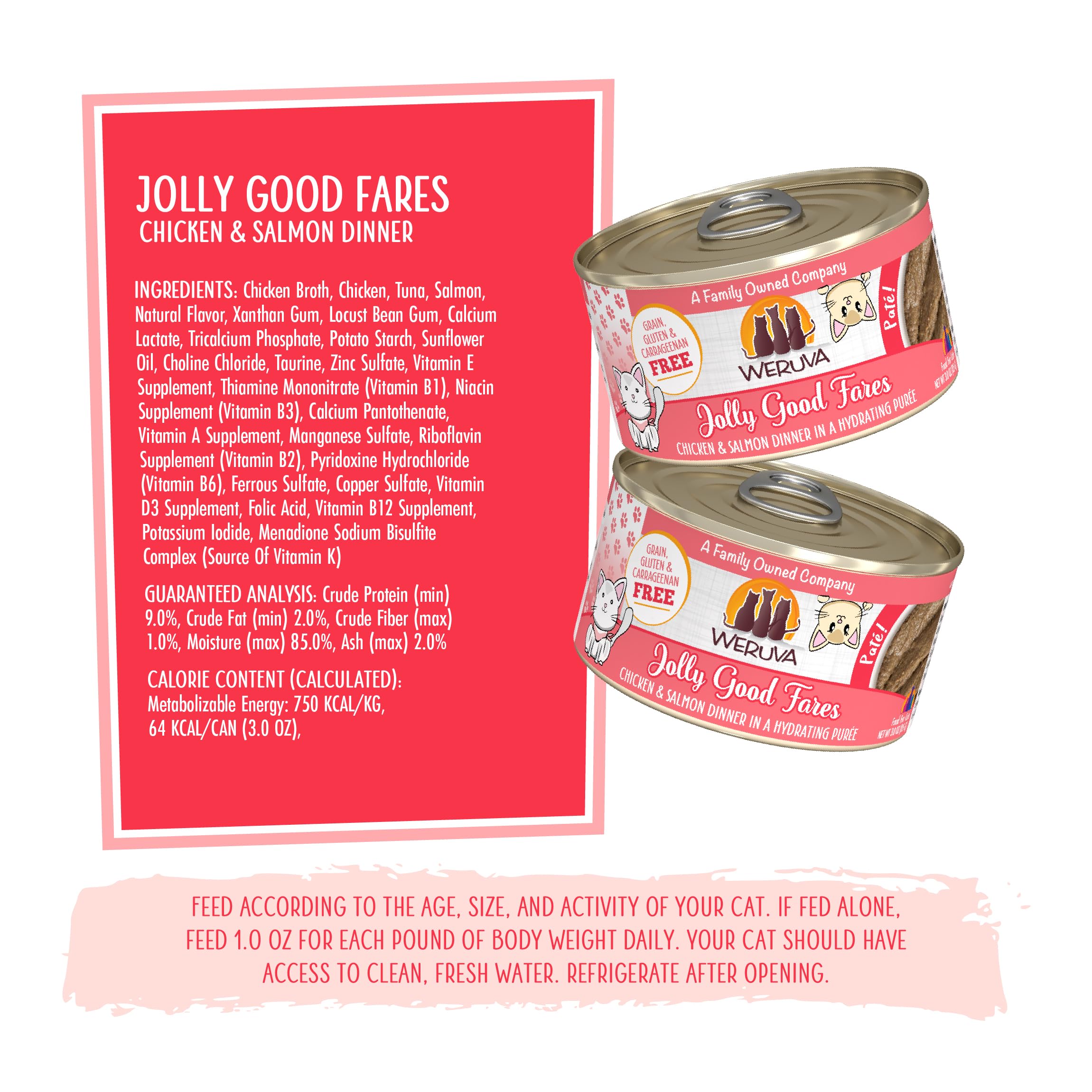 No corn, wheat, or soy in Weruva Jolly Good Fares pate.