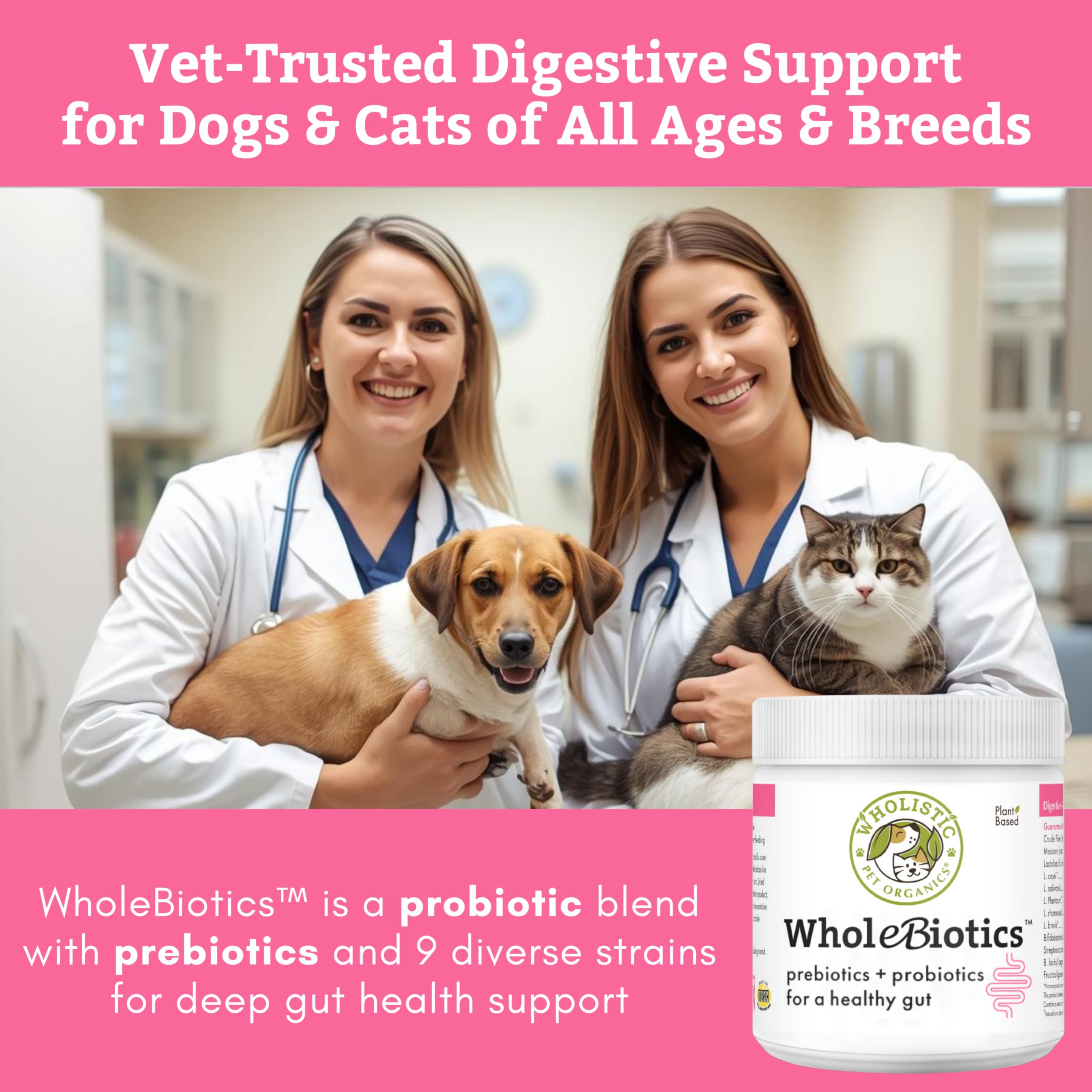 WholeBiotics nine strains scoop aiding accurate daily dosing for pets.