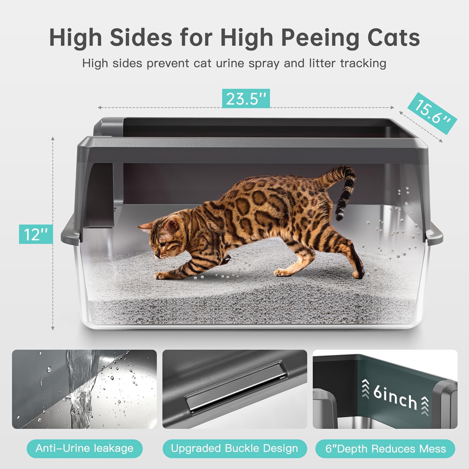 6-inch high-sided enclosure design reduces mess and protects privacy.