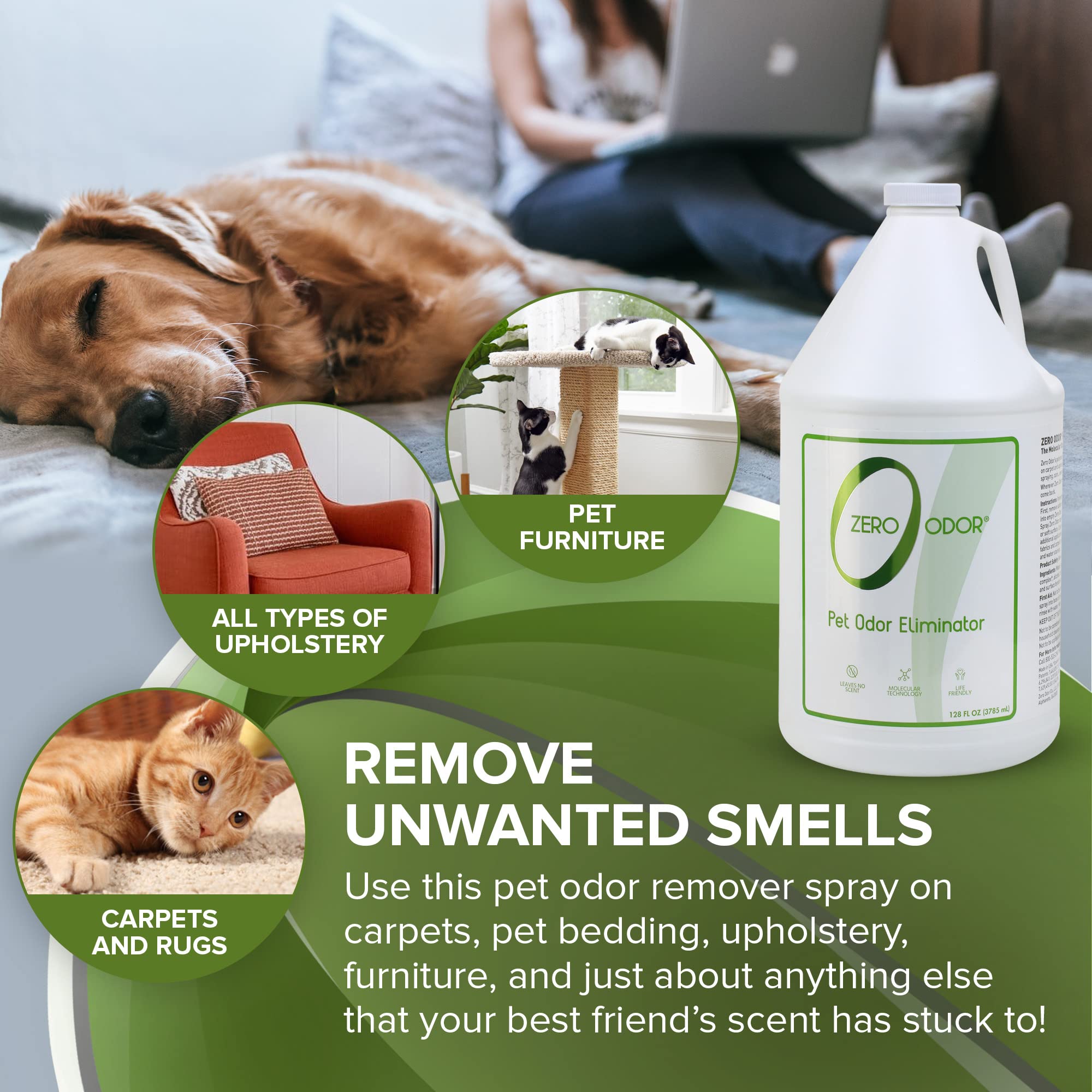 Zero Odor carpet and furniture spray eliminates stubborn odors in homes.
