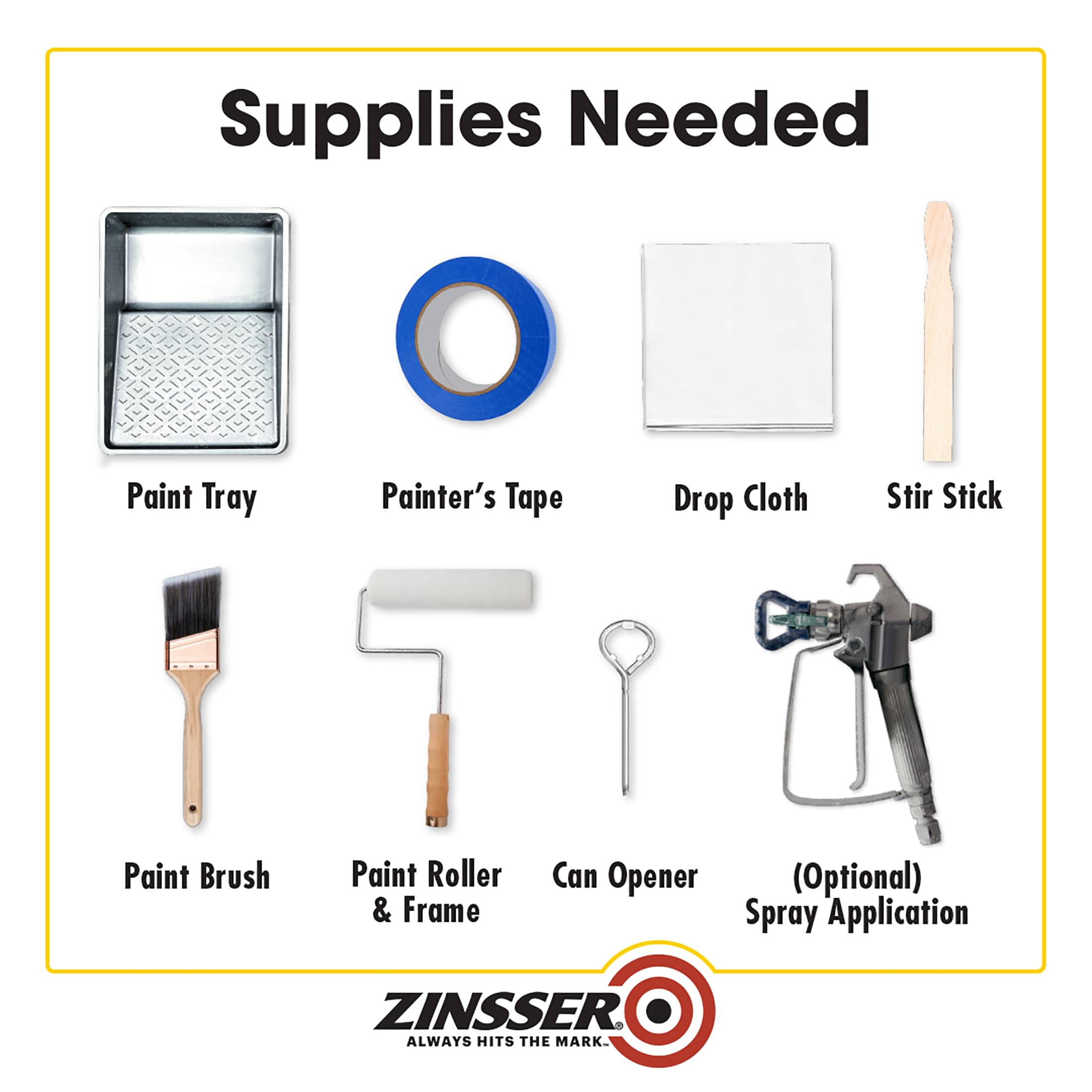 Zinsser primer works with any topcoat for flexible finishing.